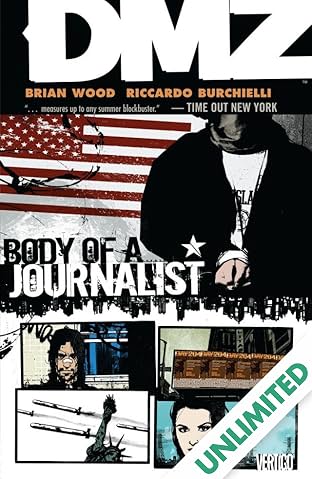 DMZ Vol. 2: Body of A Journalist